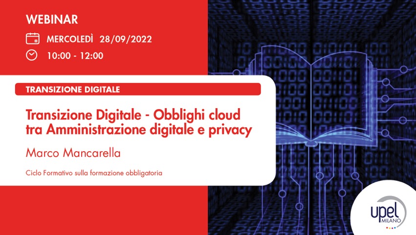 Transizione Digitale - Obblighi cloud tra Amministrazione digitale e privacy
