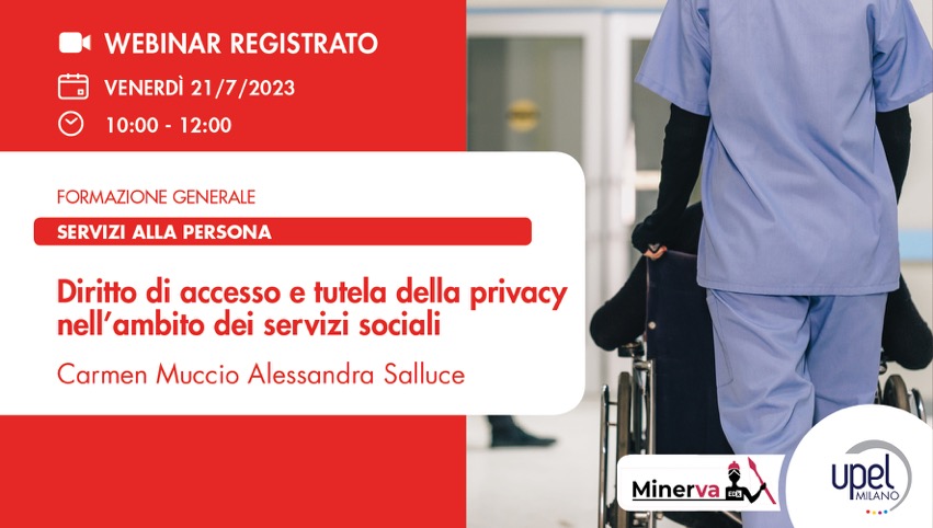 VIDEO - Diritto di accesso e tutela della privacy nell’ambito dei servizi sociali