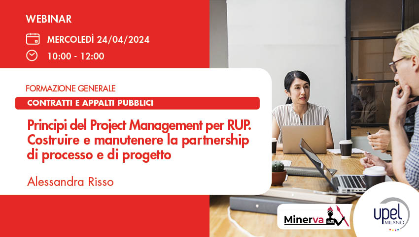 Principi del Project Management per RUP - Costruire e manutenere la partnership di processo e di progetto