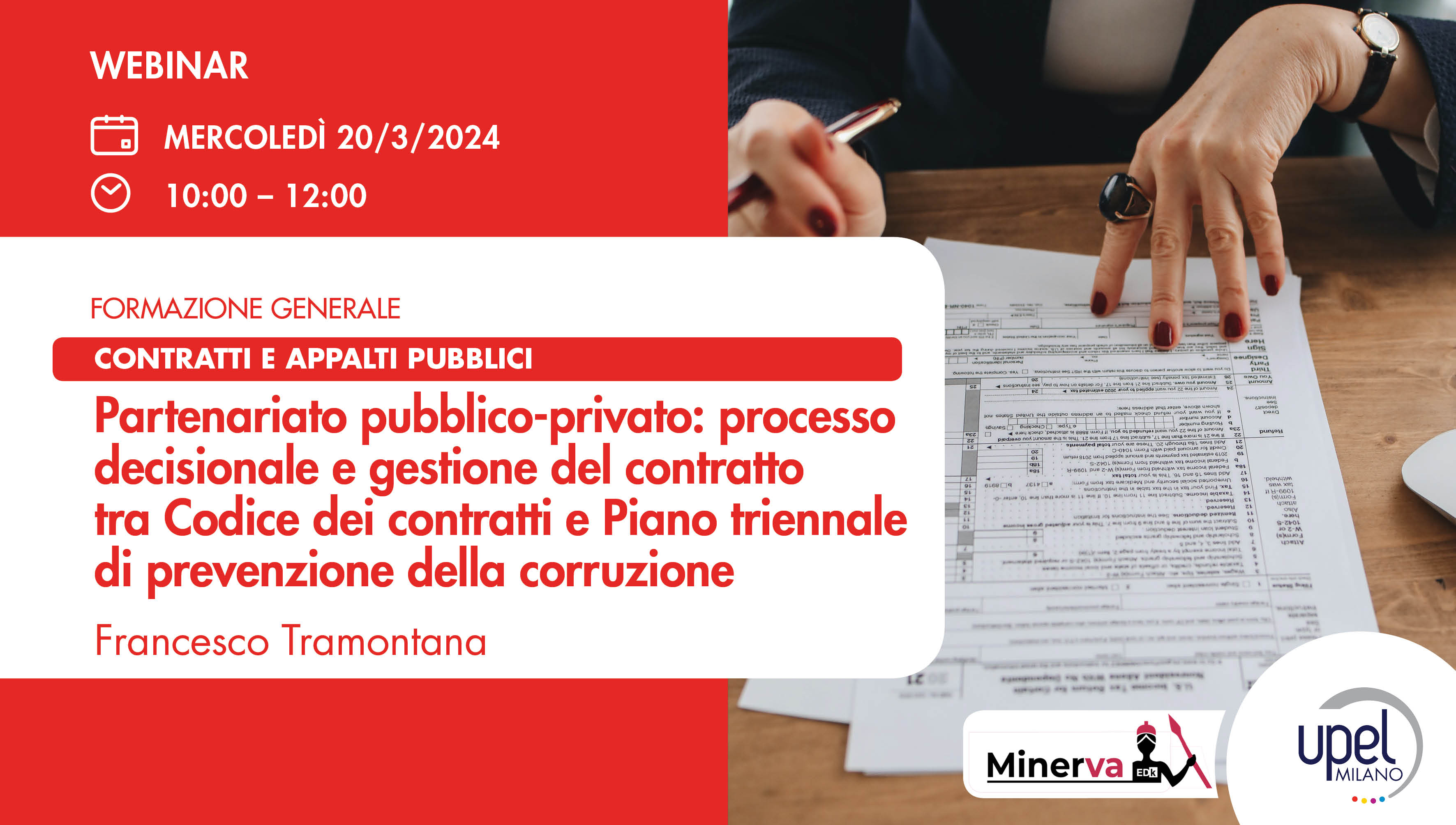 Partenariato pubblico-privato: processo decisionale e gestione del contratto tra Codice dei contratti e Piano triennale di prevenzione della corruzione