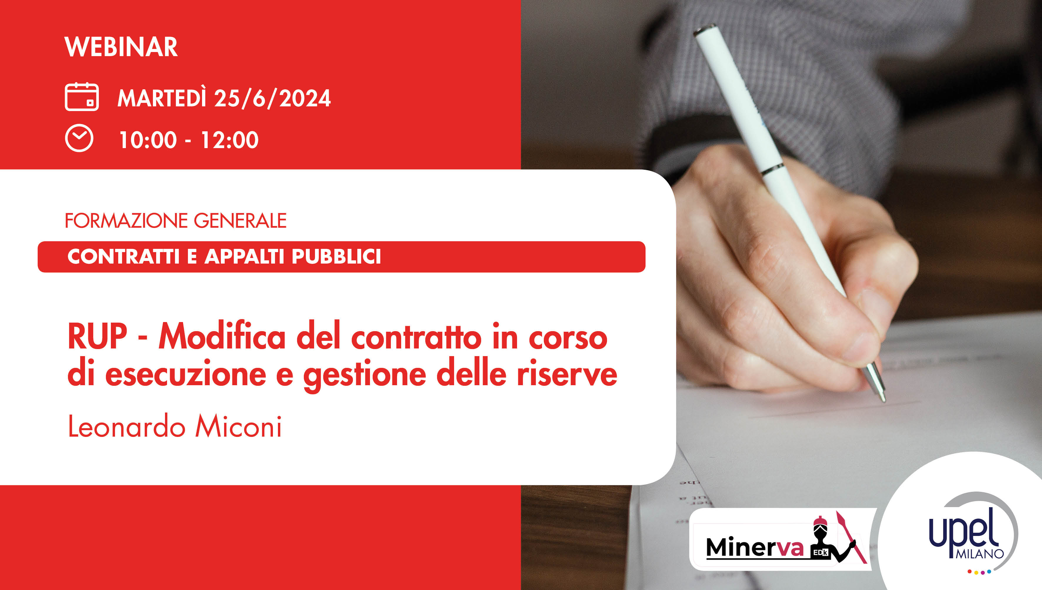 RUP - Modifica del contratto in corso di esecuzione e gestione delle riserve