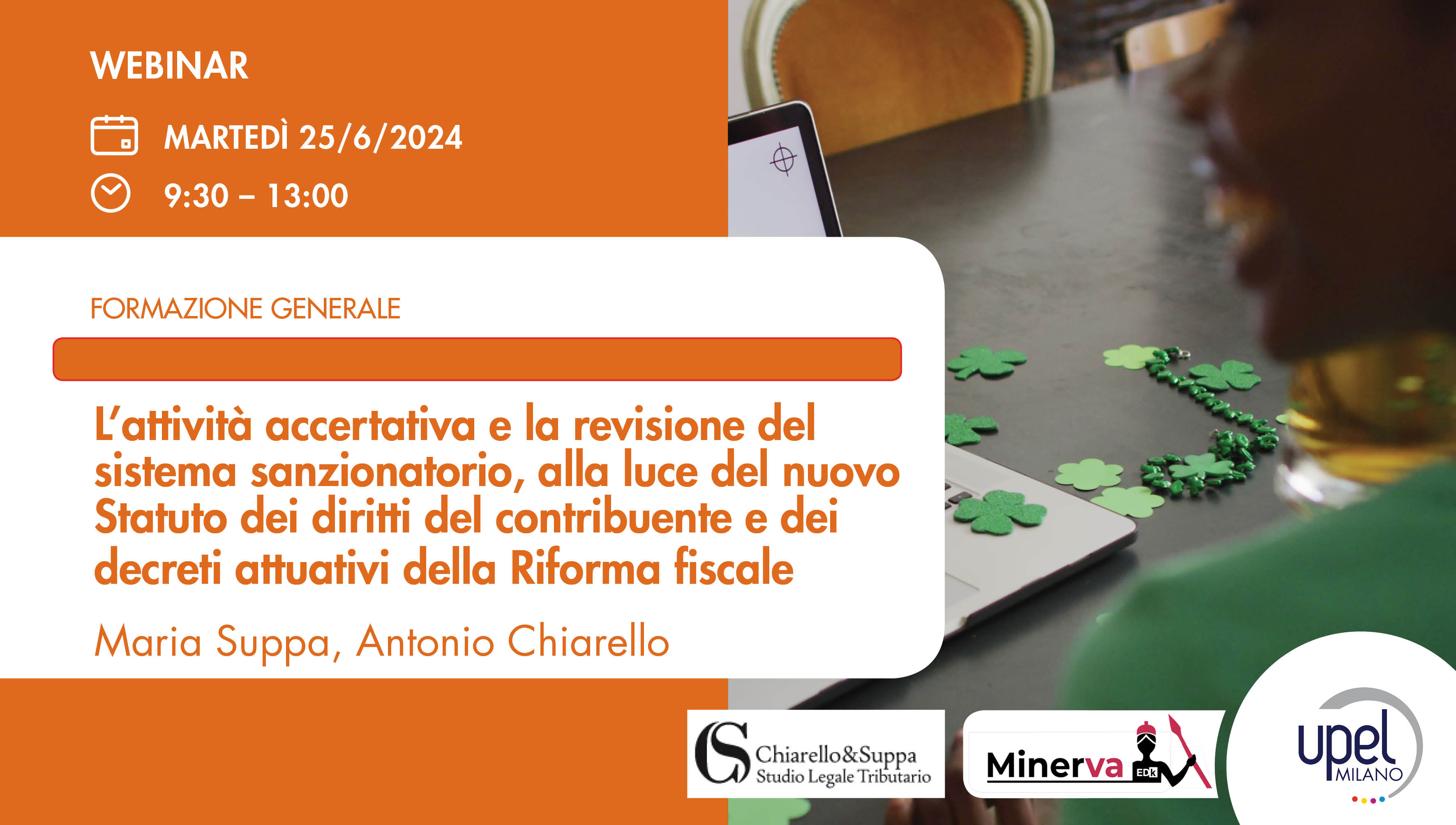 L’attività accertativa e la revisione del sistema sanzionatorio, alla luce del nuovo Statuto dei diritti del contribuente e dei decreti attuativi della Riforma fiscale