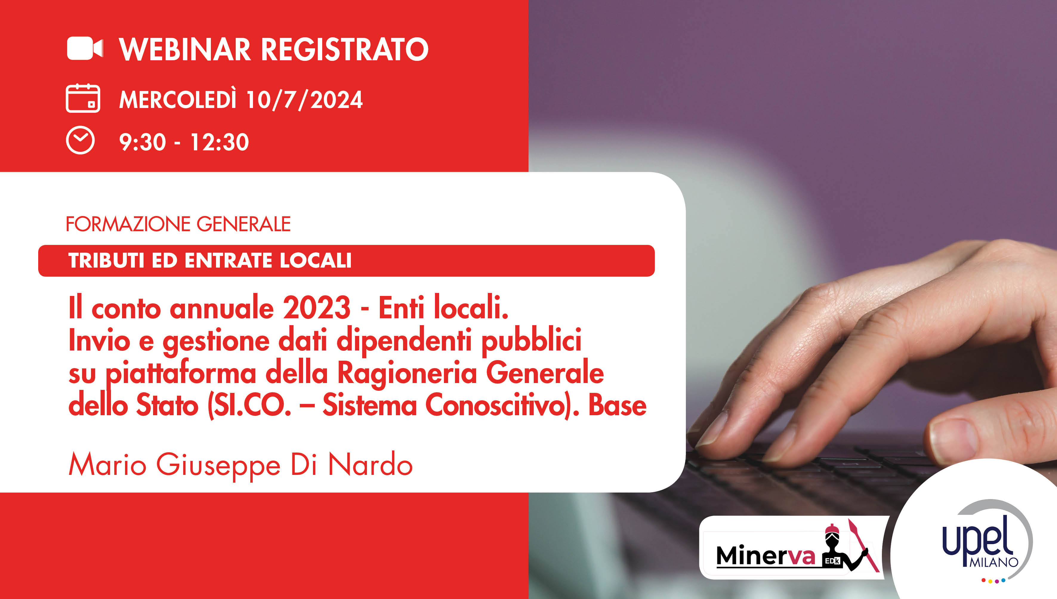 VIDEO - Il conto annuale 2023 – Enti locali. Invio e gestione dati dipendenti pubblici su piattaforma della Ragioneria Generale dello Stato (SI.CO. – Sistema Conoscitivo). BASE