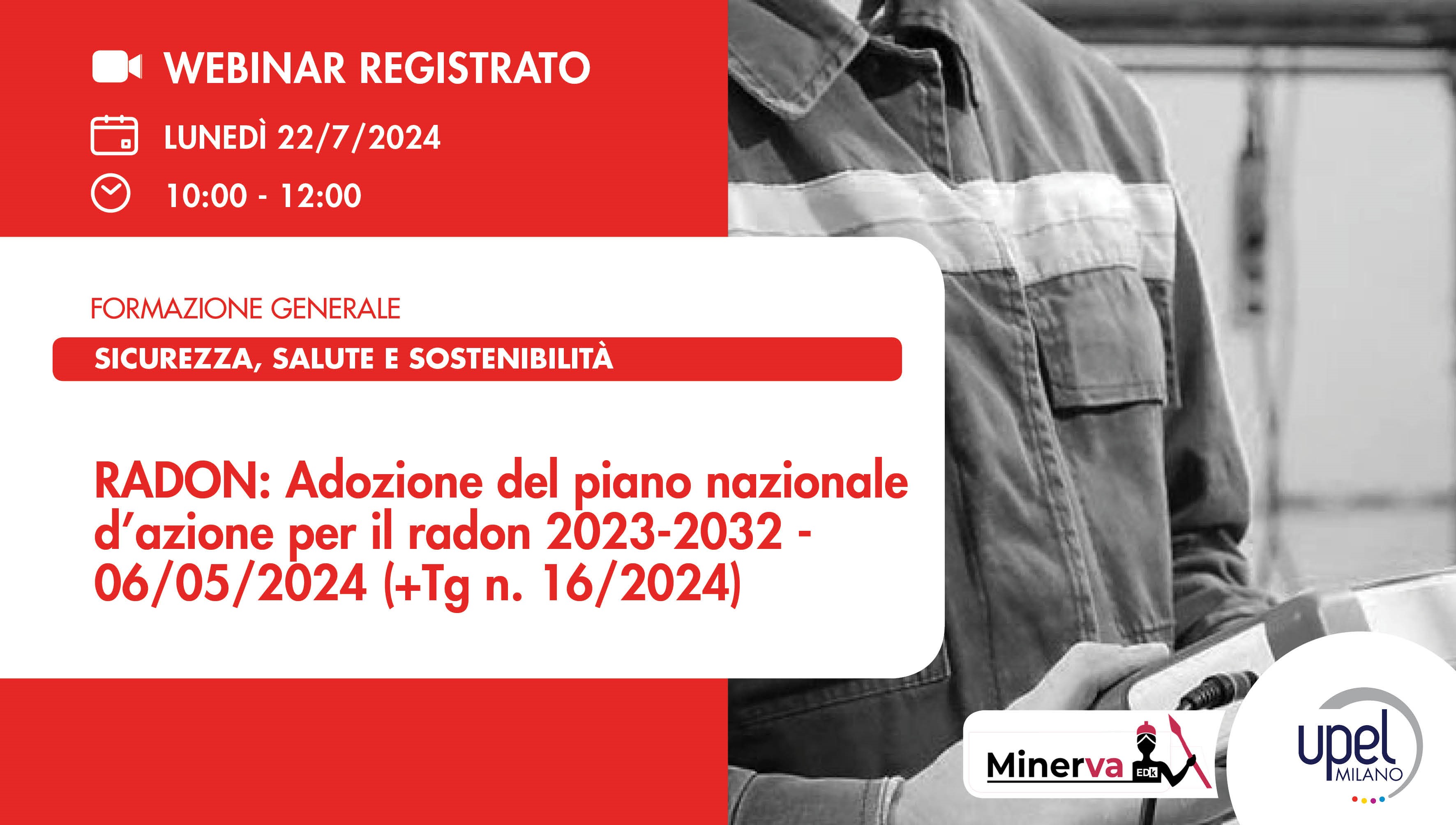 VIDEO - RADON: Adozione del piano nazionale d’azione per il radon 2023-2032 - 06/05/2024 (+Tg n. 16/2024)