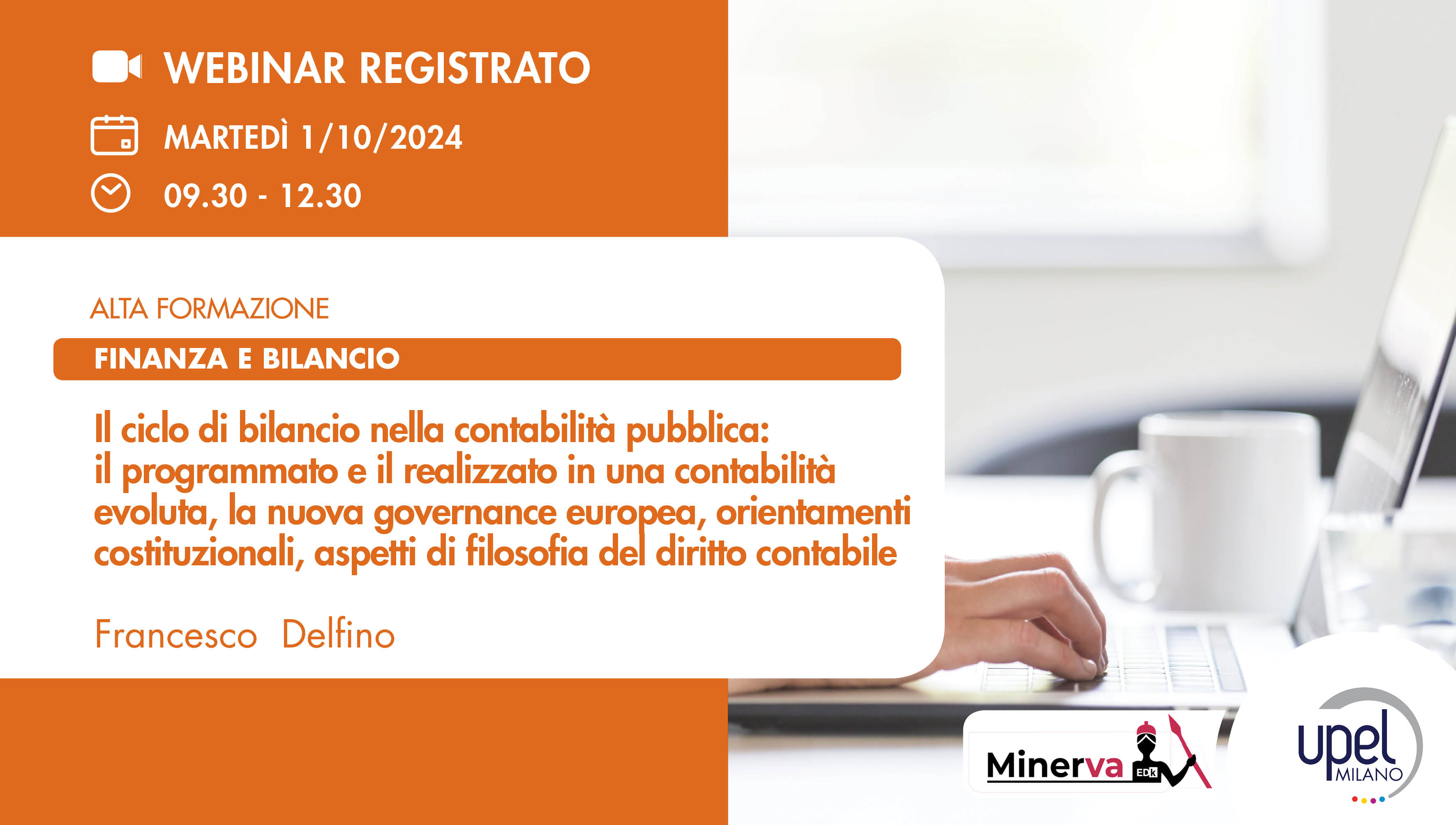 VIDEO - Il ciclo di bilancio nella contabilità pubblica: il programmato e il realizzato in una contabilità evoluta, la nuova governance europea - parte I