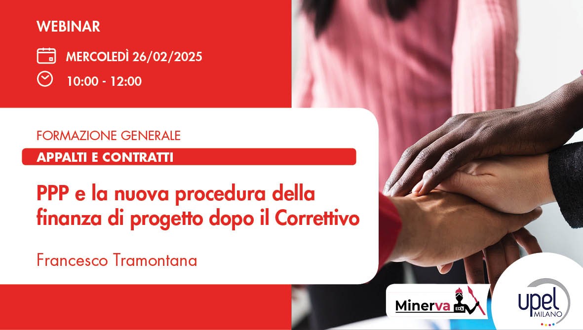 PPP e la nuova procedura della finanza di progetto dopo il Correttivo