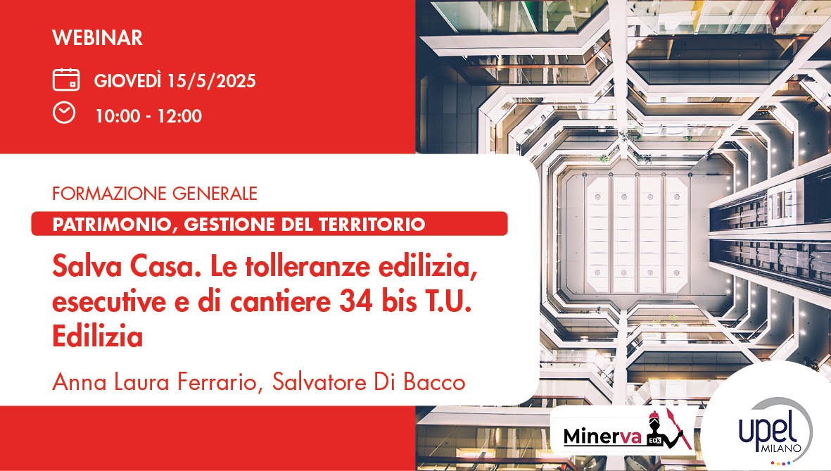 Salva Casa. Le tolleranze edilizia, esecutive e di cantiere 34 bis T.U. Edilizia