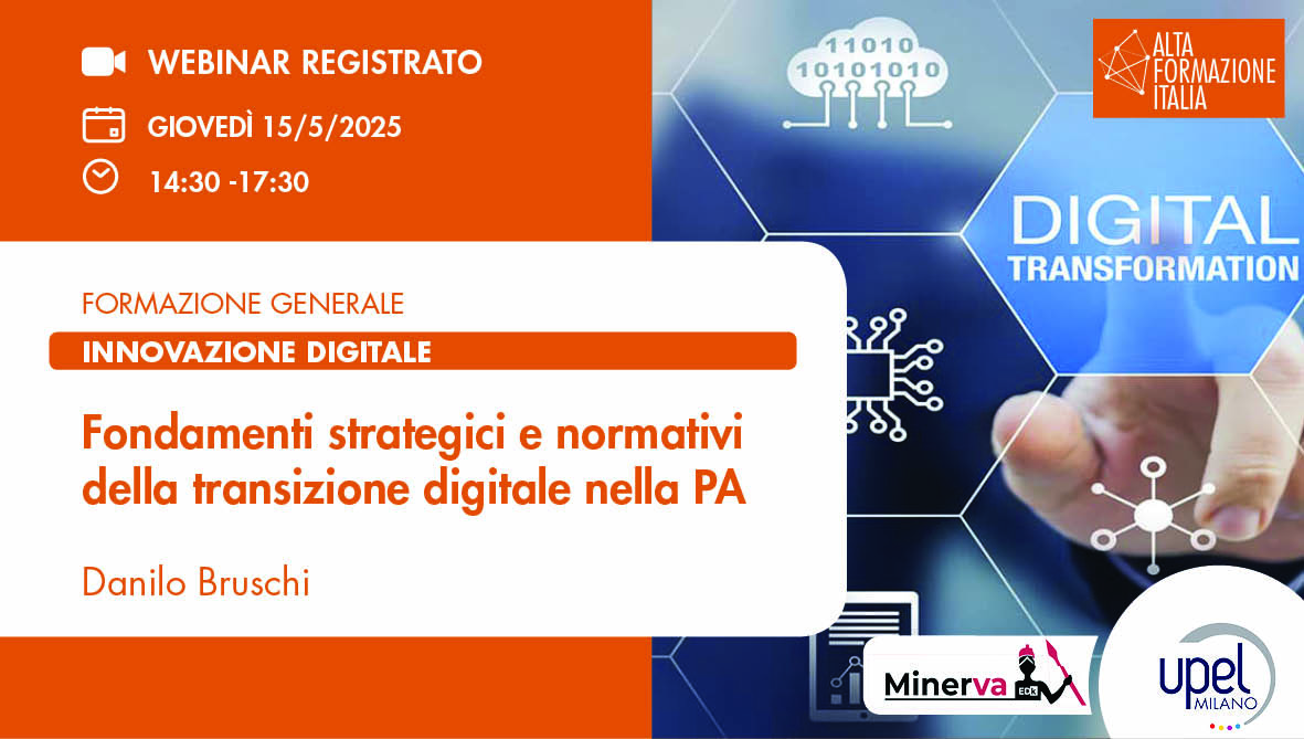 VIDEO - Fondamenti strategici e normativi della transizione digitale nella PA