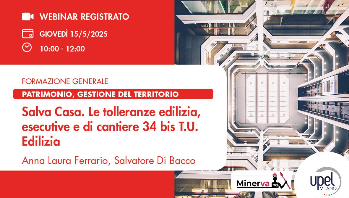 VIDEO - Salva Casa. Le tolleranze edilizia, esecutive e di cantiere 34 bis T.U. Edilizia