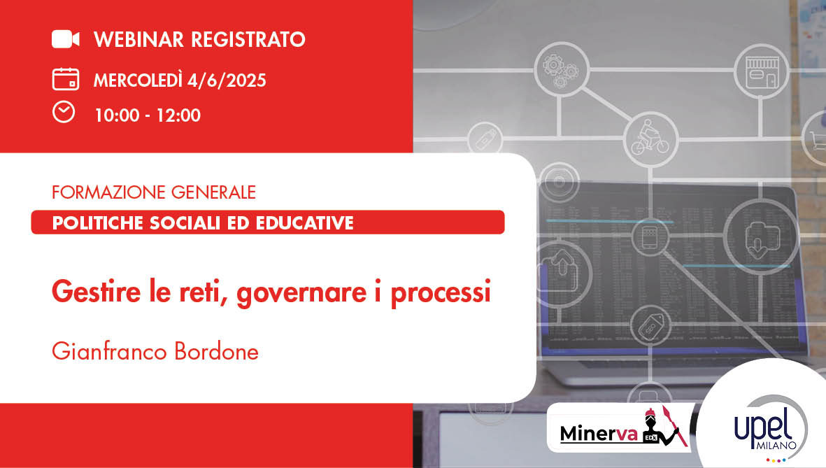 VIDEO - Gestire le reti, governare i processi