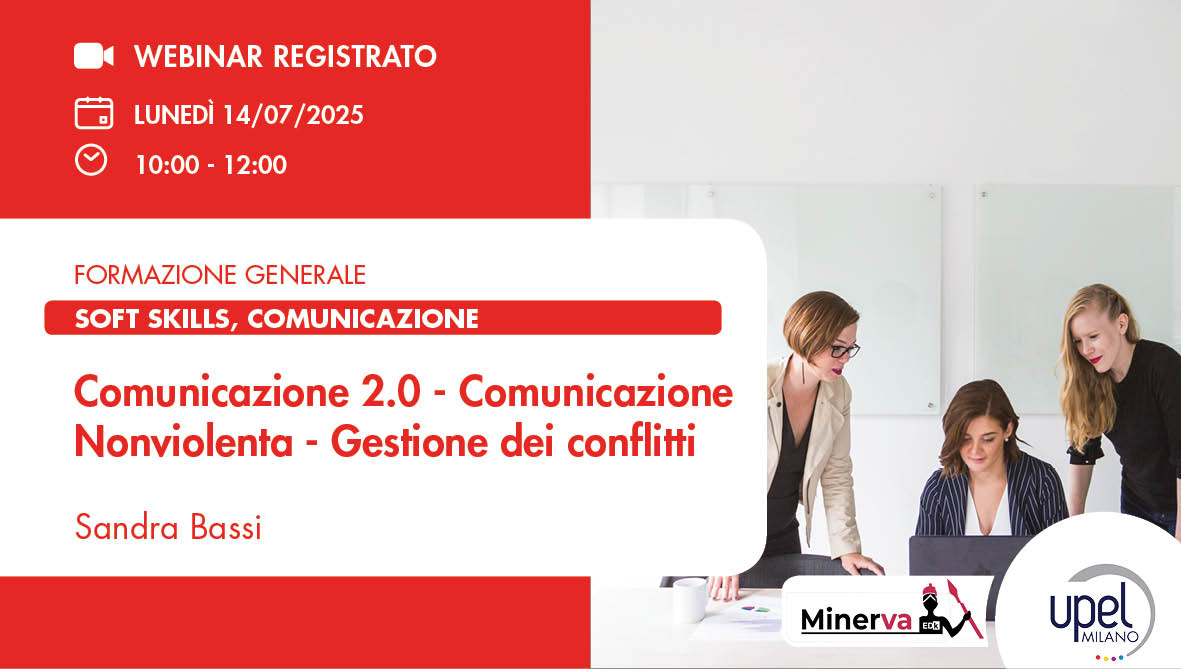 VIDEO - Comunicazione 2.0 - Comunicazione Nonviolenta - Gestione dei conflitti