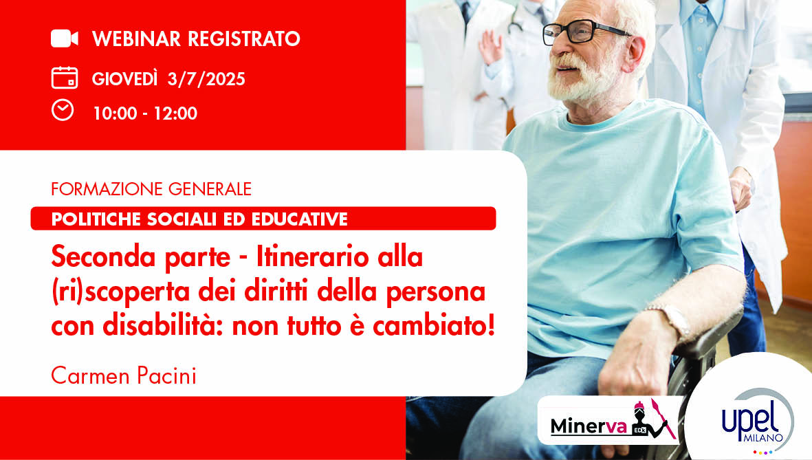 VIDEO - 2^ parte - Itinerario alla (ri)scoperta dei diritti della persona con disabilità: non tutto è cambiato!