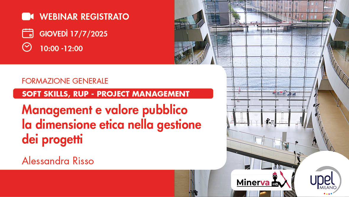 VIDEO - Management e valore pubblico la dimensione etica nella gestione dei progetti