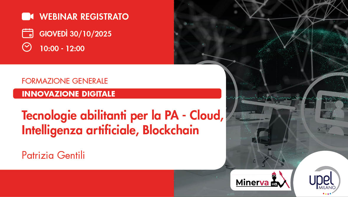 VIDEO - Tecnologie abilitanti per la PA - Cloud, Intelligenza artificiale, Blockchain