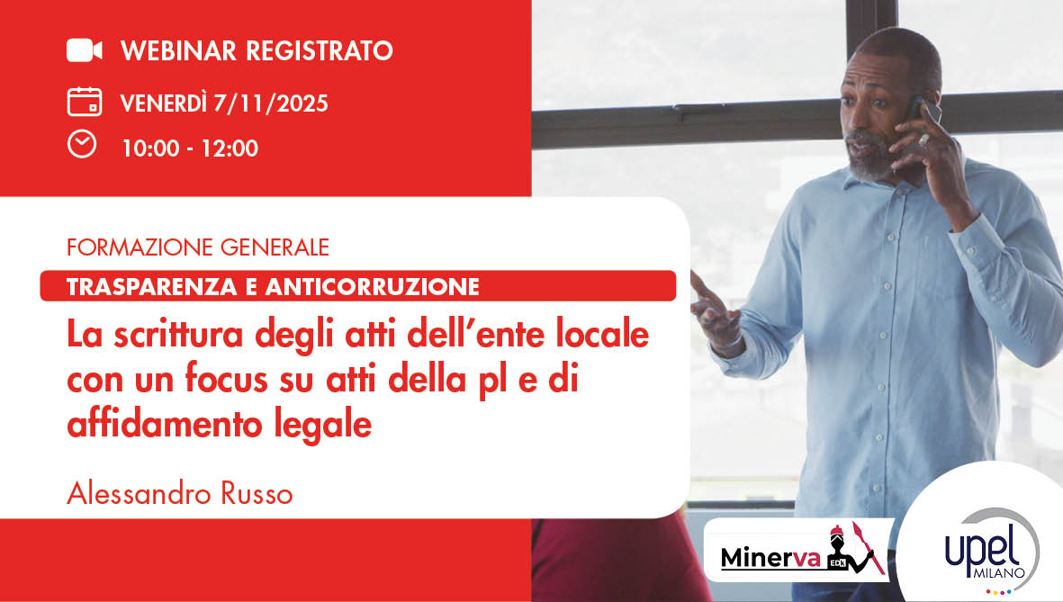 VIDEO - La scrittura degli atti dell'ente locale con un focus su atti della pl e di affidamento legale