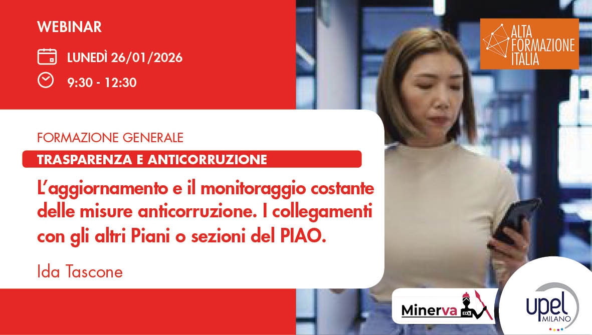 PIAO - la prevenzione della corruzione nella PA e l’antiriciclaggio: aggiornamento e monitoraggio delle misure, controlli e responsabilità