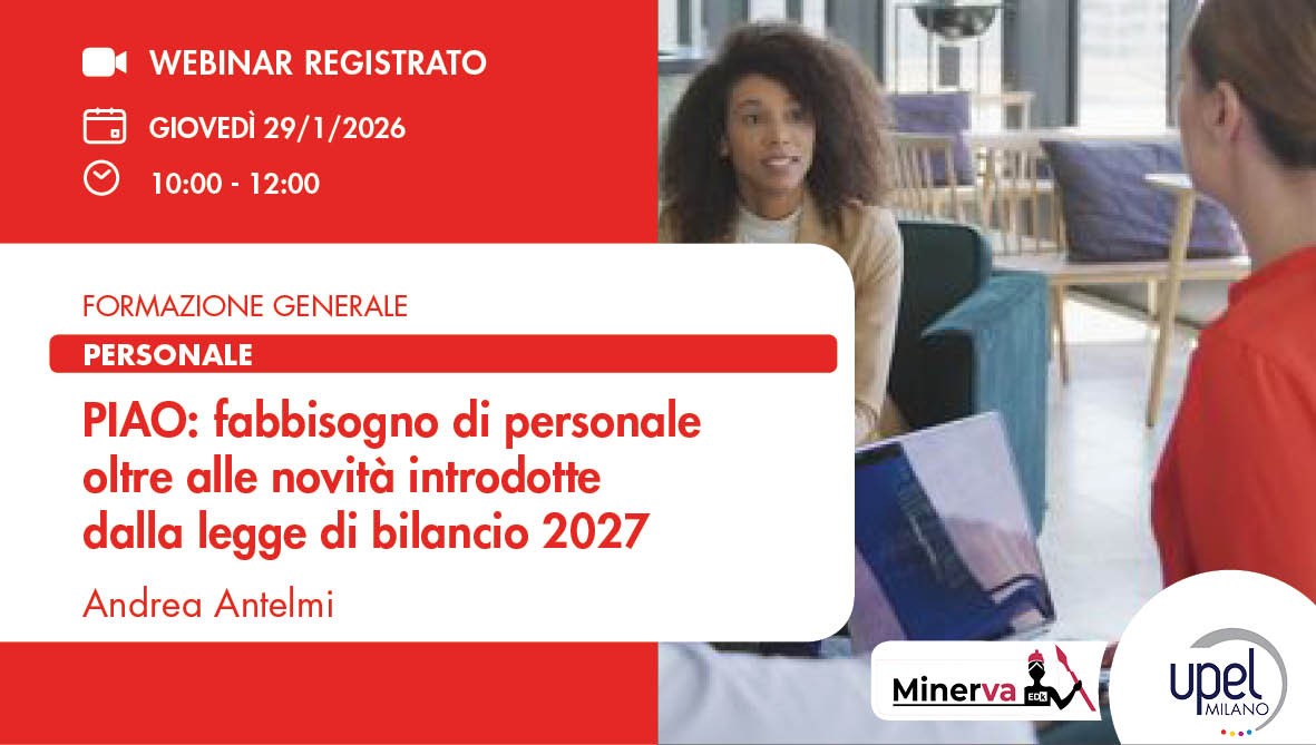 VIDEO - PIAO: fabbisogno di personale oltre alle novità introdotte dalla legge di bilancio 2026