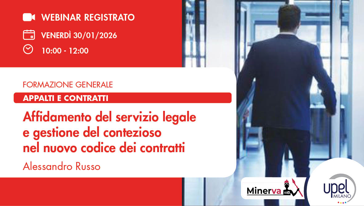 VIDEO - Affidamento del servizio legale e gestione del contezioso nel nuovo codice dei contratti