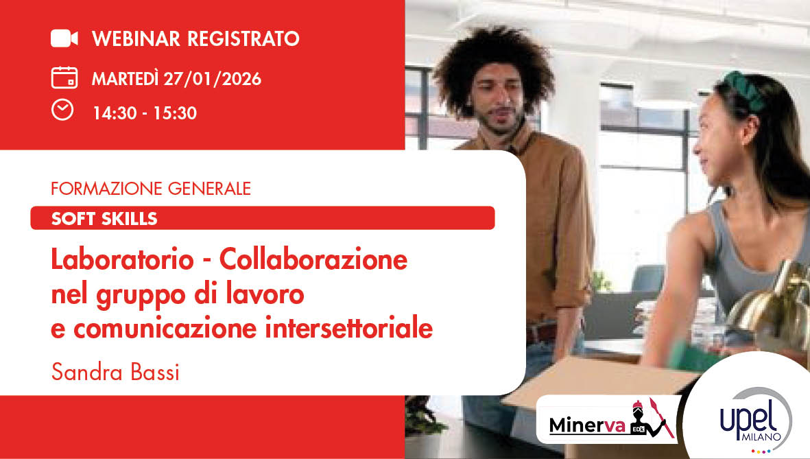 VIDEO - Laboratorio - Collaborazione nel gruppo di lavoro e comunicazione intersettoriale
