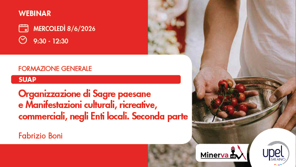 Organizzazione di Sagre paesane e Manifestazioni culturali, ricreative, commerciali, negli Enti locali. Parte II