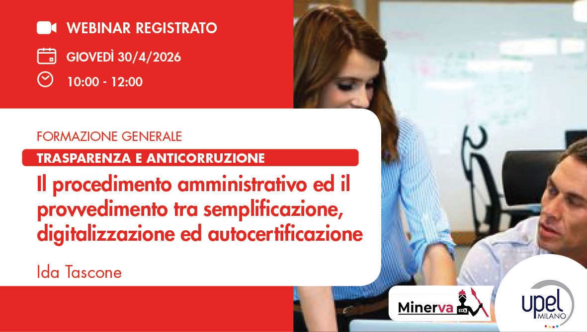 VIDEO - Il procedimento amministrativo ed il provvedimento tra semplificazione, digitalizzazione ed autocertificazione