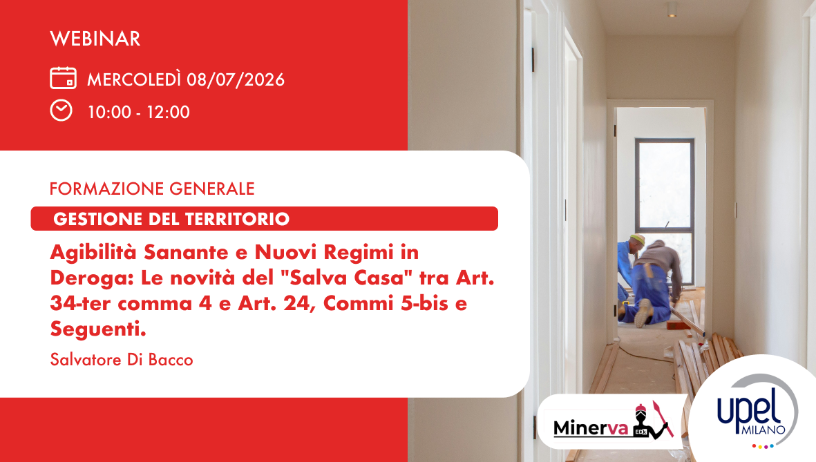 Agibilità Sanante e Nuovi Regimi in Deroga: Le novità del