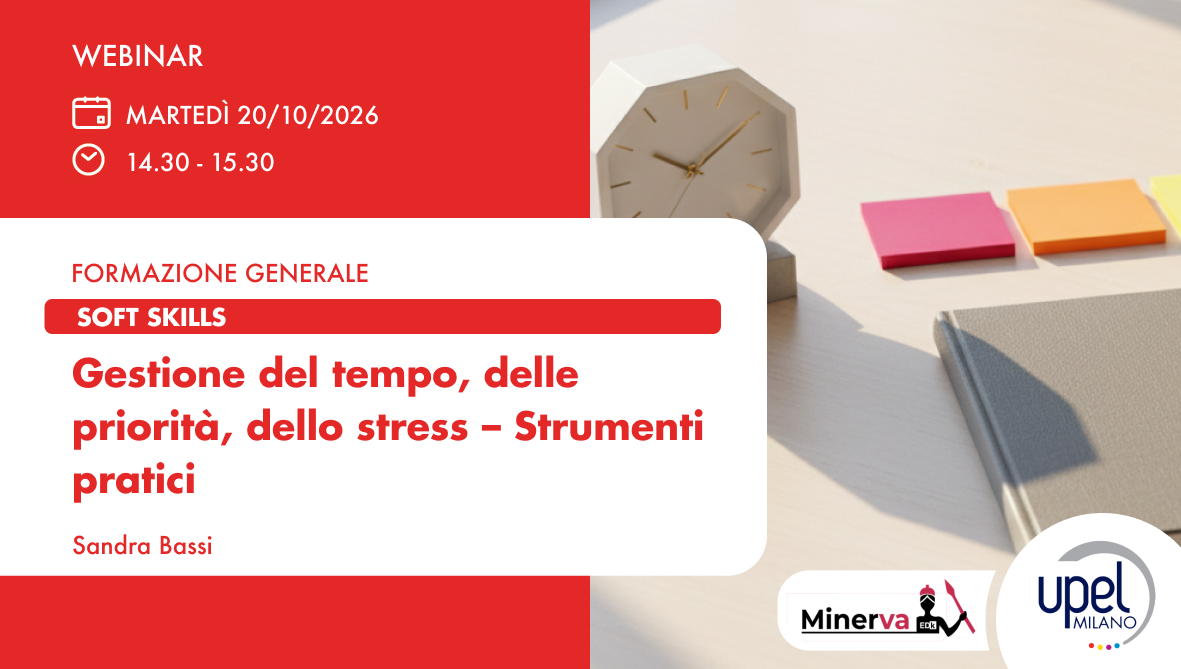 Laboratorio - Gestione del tempo, delle priorità, dello stress – Strumenti pratici