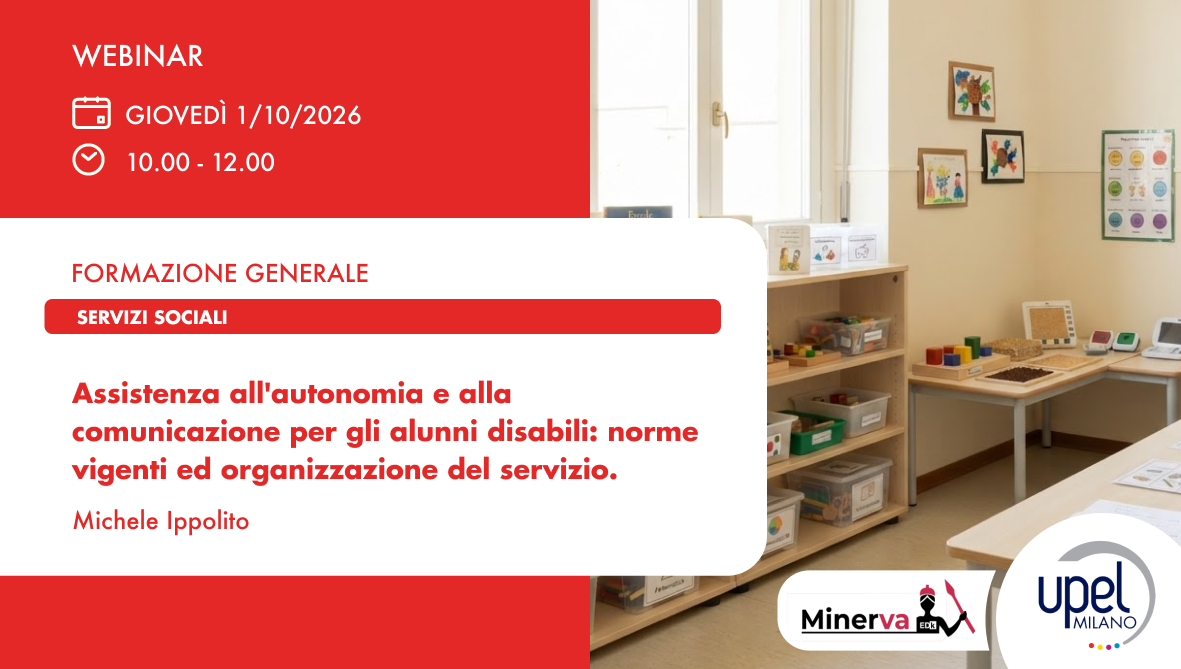 Assistenza all'autonomia e alla comunicazione per gli alunni disabili: norme vigenti ed organizzazione del servizio
