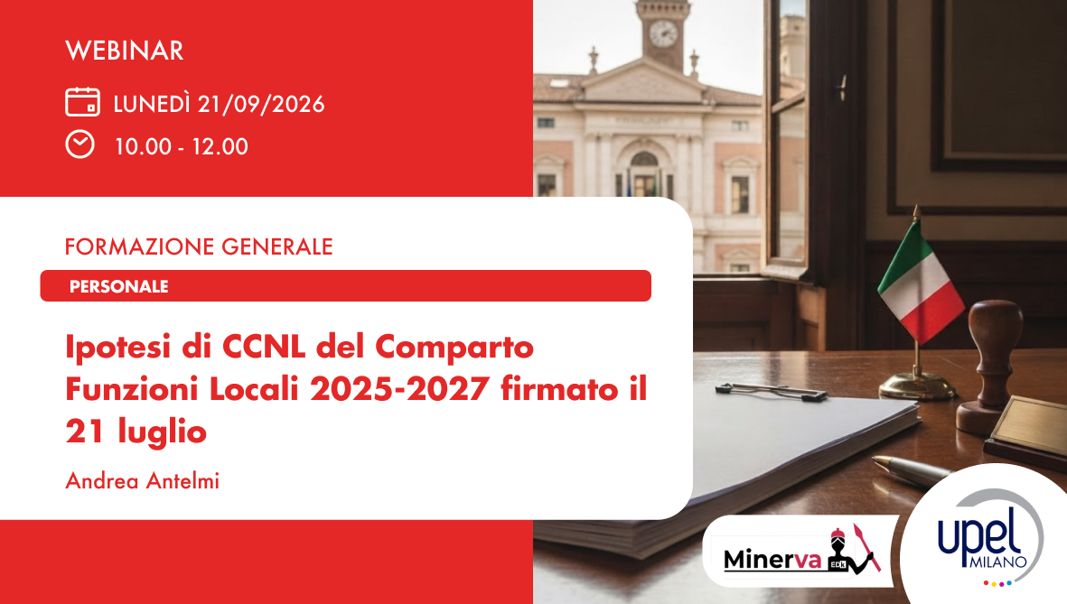 Ipotesi di CCNL del Comparto Funzioni Locali 2025-2027 firmato il 21 luglio