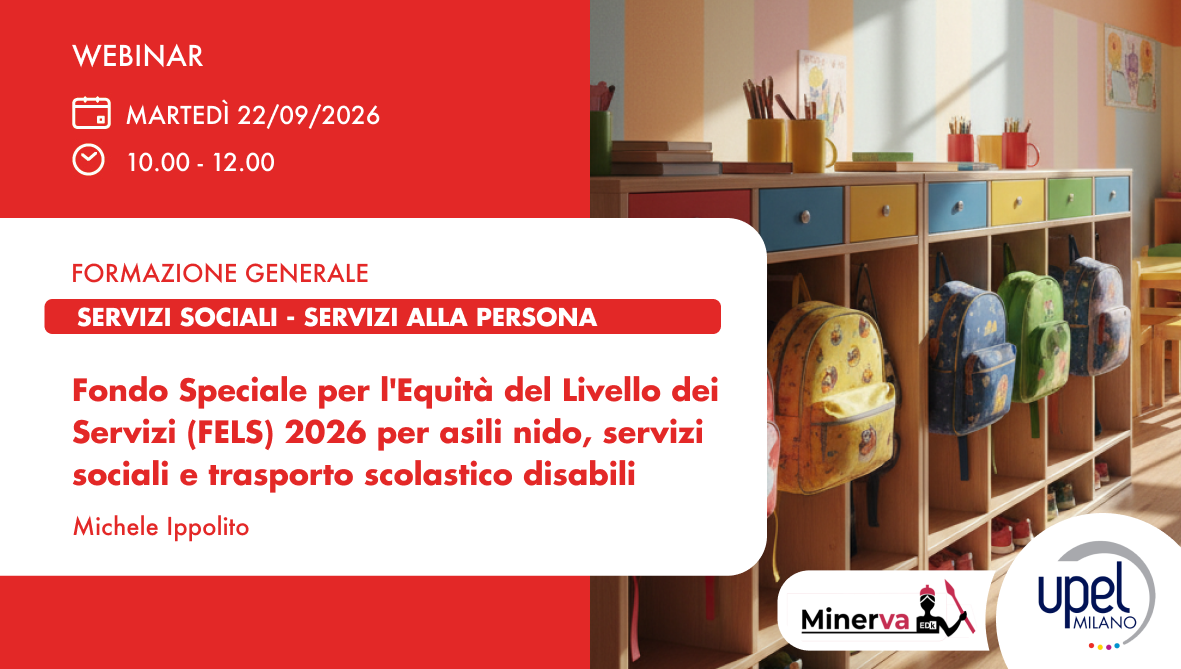 Fondo Speciale per l'Equità del Livello dei Servizi (FELS) 2026 per asili nido, servizi sociali e trasporto scolastico disabili