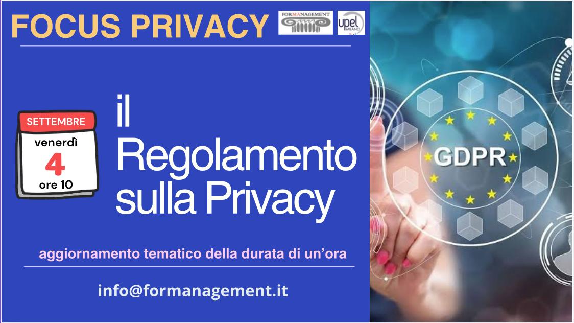 Focus privacy - il regolamento sulla privacy