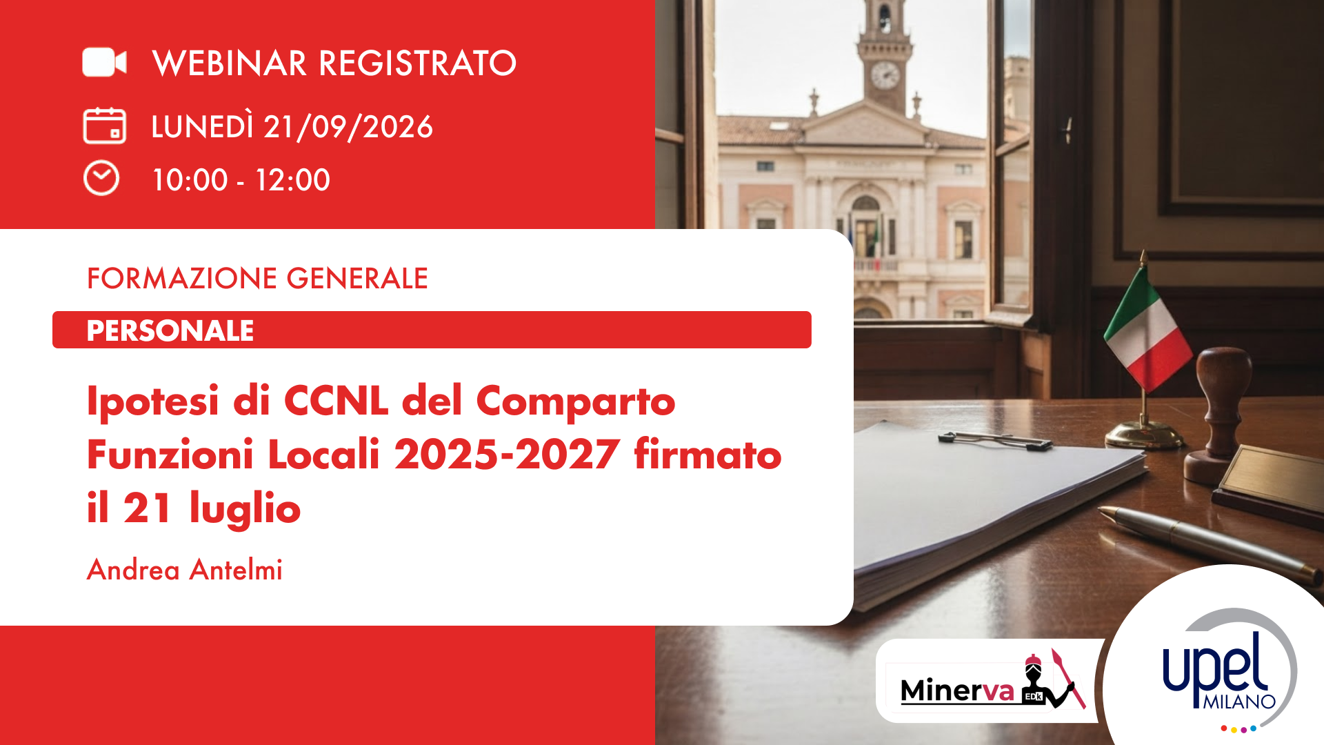 VIDEO - Ipotesi di CCNL del Comparto Funzioni Locali 2025-2027 firmato il 21 luglio