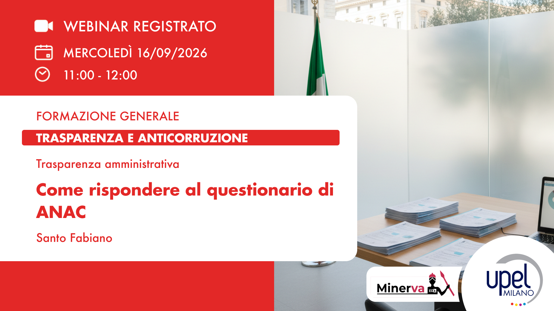 VIDEO - Trasparenza ammnistrativa. Come rispondere al questionario di ANAC